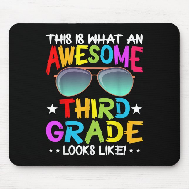 So sieht eine großartige süße dritte Klasse aus Mousepad (Vorne)