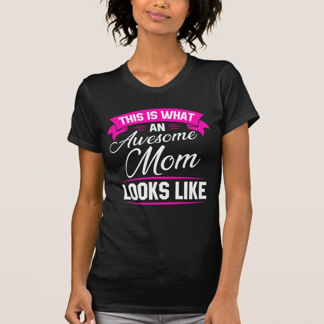So sieht eine Phantastische Mama aus T-Shirt (Vorderseite)