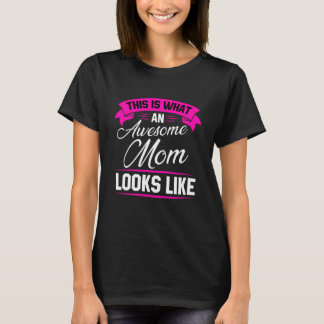 So sieht eine Phantastische Mama aus T-Shirt
