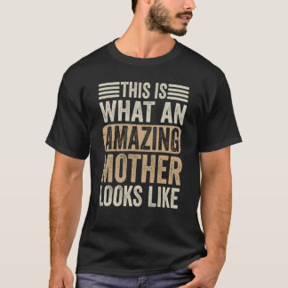 So sieht eine Phantastische Mutter aus wie Mütter T-Shirt