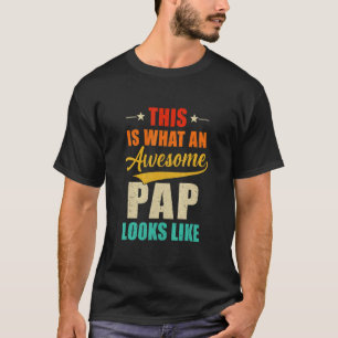 So sieht eine Phantastische Pap aus wie ein Vatert T-Shirt