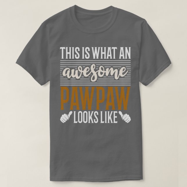 So sieht eine Phantastische Pawpaw aus T-Shirt (Design vorne)