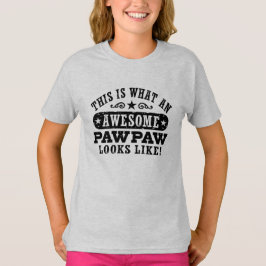 So sieht eine Phantastische PawPaw aus T-Shirt