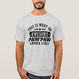 So sieht eine Phantastische PawPaw aus T-Shirt