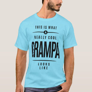 So sieht eine wirklich Coole Grampa aus T-Shirt