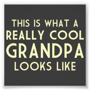 So sieht eine wirklich Coole Großmutter aus Fotodruck