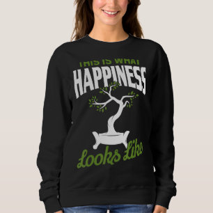 So sieht Glück aus wie Bonsai-Schnitt Sweatshirt