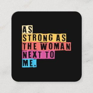 So stark wie die Frauen neben mir auch die Frauen, Quadratische Visitenkarte