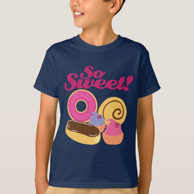 So süße Desserts T-Shirt (Vorderseite)