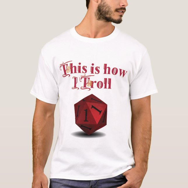 So troll ich - kritische RPG-Würfel T-Shirt (Vorderseite)