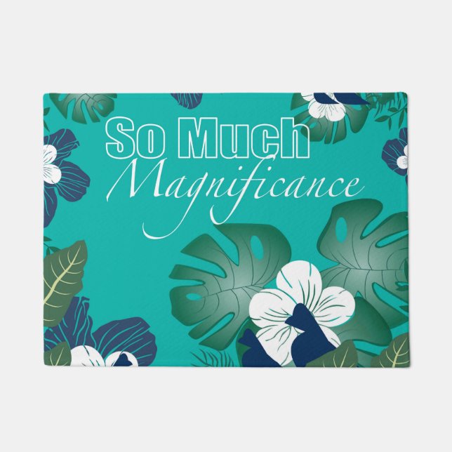 "So viel Magnificence" Tropical Vibes Door Mat Fußmatte (Vorderseite)
