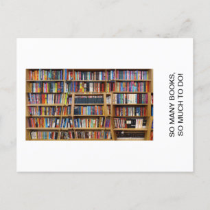 So viele Bücher, so viel zu tun! Zitat, Bücherlieb Postkarte