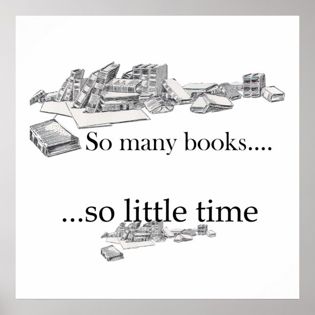 So viele Bücher, so wenig Zeit Poster (Vorne)