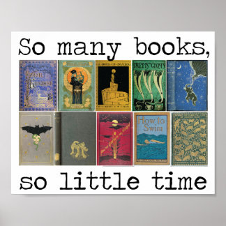So viele Bücher, so wenig Zeit Zitat Poster