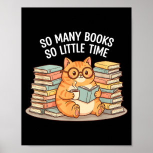 So viele Bücher, wenig Zeit Katze mit Kaffee Poster