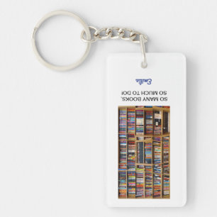 So viele Bücher Zitat Bücherliebhaber, personalisi Schlüsselanhänger