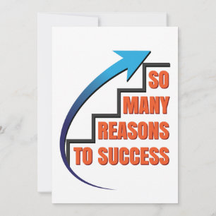 So viele Erfolgsgründe - Motivierend Zitat Einladung