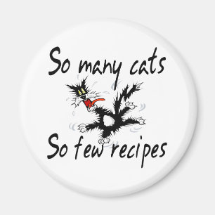 So viele Katzen so wenige Rezepte Magnet