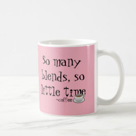 So viele Mischungen Kaffee-Tasse Tasse