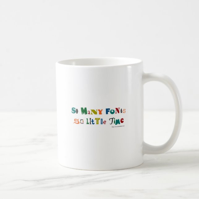 So viele Schriftart Funny Sprichwort Kaffeetasse (Rechts)