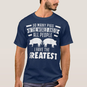 So viele Schweine auf der Welt T-Shirt
