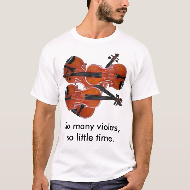 So viele Viola, so wenig Zeit T-Shirt (Vorderseite)