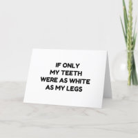 SO WEISS, WIE MEINE BEINE FUNNY QUOTES.