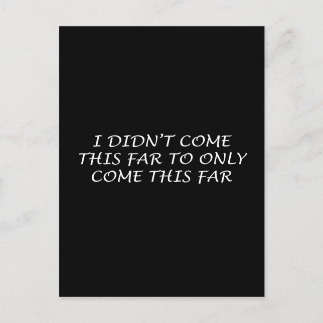 So weit bin ich nicht gekommen postkarte (Vorderseite)