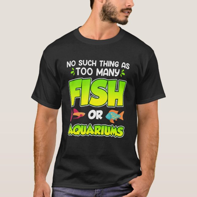 So wie viele Fische oder Aquarien Aquarist T-Shirt (Vorderseite)