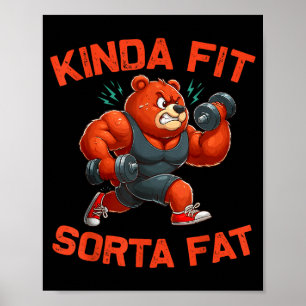 So ziemlich Fit Ein bisschen Fett Lustiger Fitness Poster