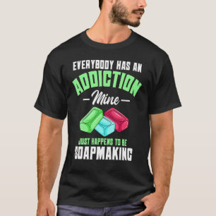 Soap Maker Handmade Soapmaking T-Shirt