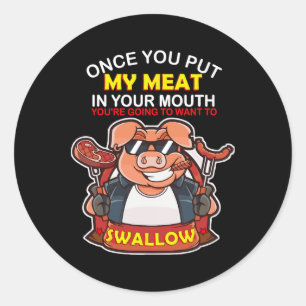 Sobald du mein Fleisch in deinen Mund genommen has Runder Aufkleber