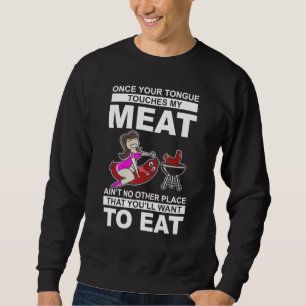 Sobald Ihre Zunge mein Fleisch Touch, wird kein an Sweatshirt