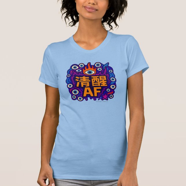 Sober AF - Chinese - T-Shirt (Vorderseite)