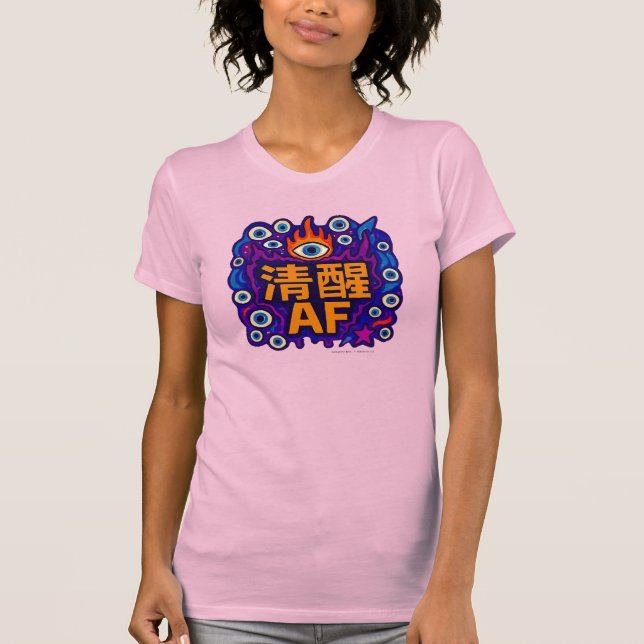 Sober AF - Chinese - T-Shirt (Vorderseite)