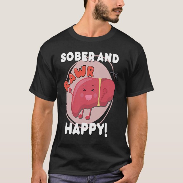 Sober and Happy Liver Chibi Joy Recovery Anniversa T-Shirt (Vorderseite)
