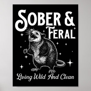 Sober Feral - Nüchterne Jubiläumsfeier AA NA Poster