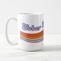 Sober Life Coffee Tasse