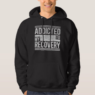 Sober-   ShirtAngepasst zu meiner    GenesungSobri Hoodie