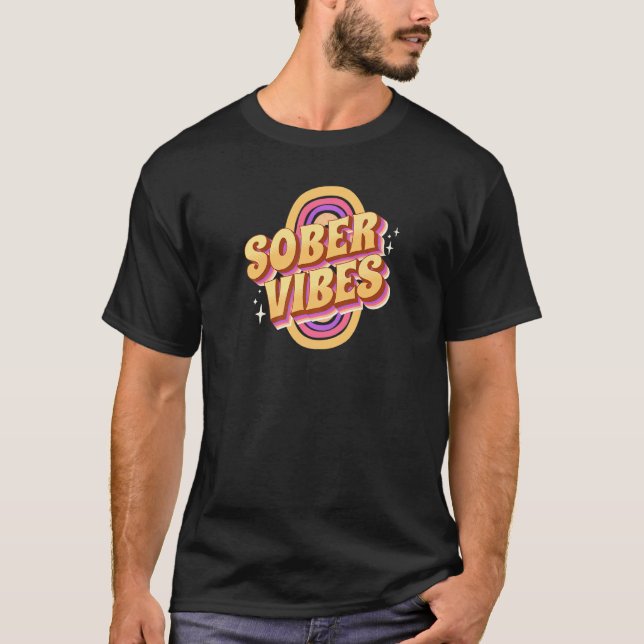 Sober Vibes Erholung OM NA Sobriety T-Shirt (Vorderseite)