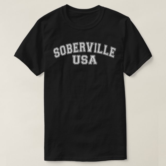 Soberville USA Sober Ville OM Alcoholics Narcotics T-Shirt (Design vorne)