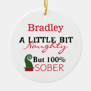 Sobriety Funny Christmas Keramik Ornament