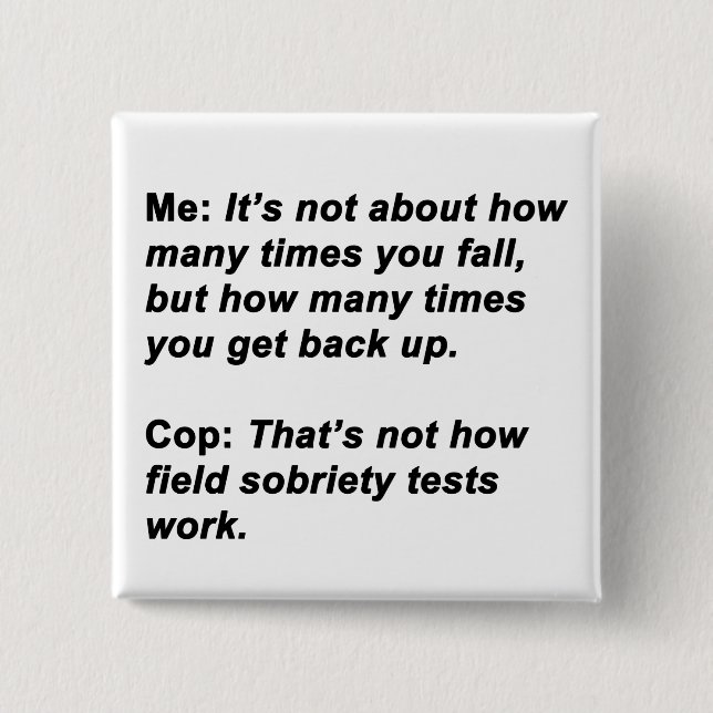 Sobriety Test Button (Vorderseite)