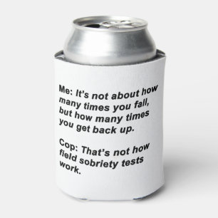 Sobriety Test Dosenkühler