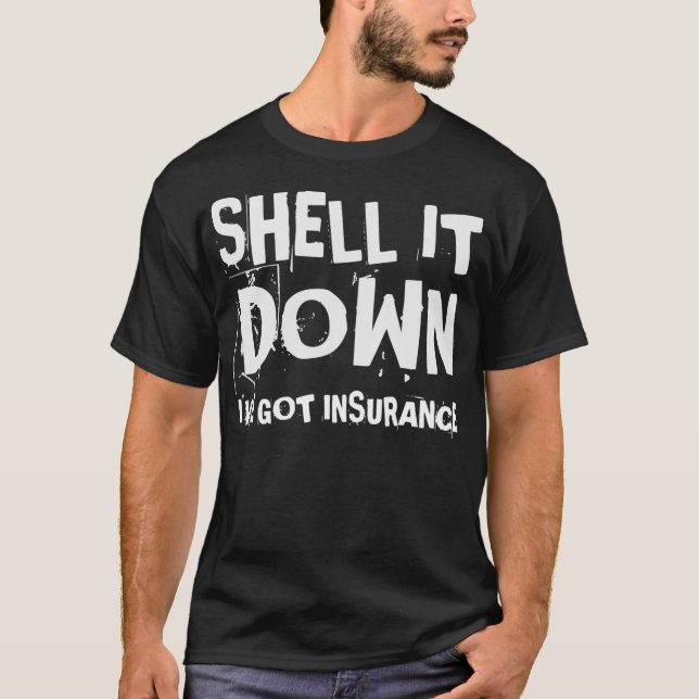 Soca 2020 Bacchanal Muschel It Down Ive Got Insura T-Shirt (Vorderseite)