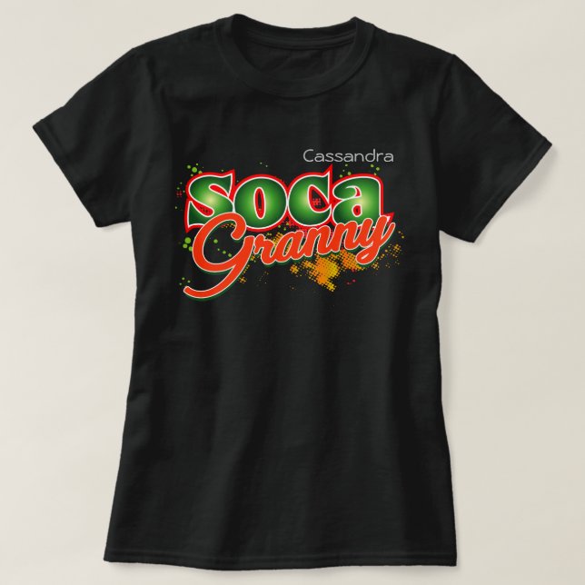 Soca Granny (Personalisiert) T-Shirt (Design vorne)