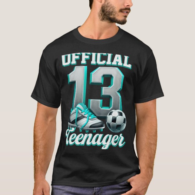 Soccer 13 Year Old Birthday Boy Thirteen Teenager  T-Shirt (Vorderseite)
