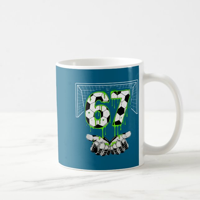 Soccer 67 Six Seven Funny Gen Alpha Meme Drip  Kaffeetasse (Rechts)