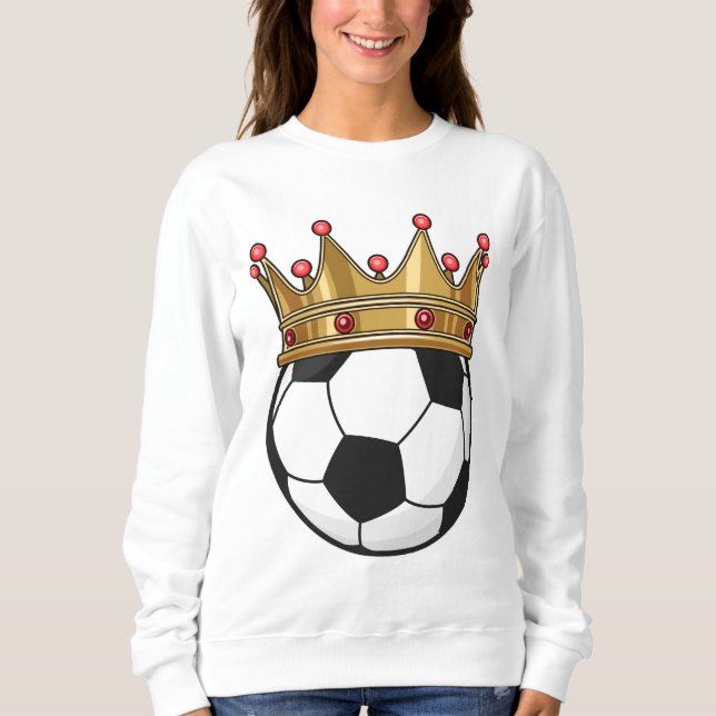 Soccer Crown King Sweatshirt (Vorderseite)