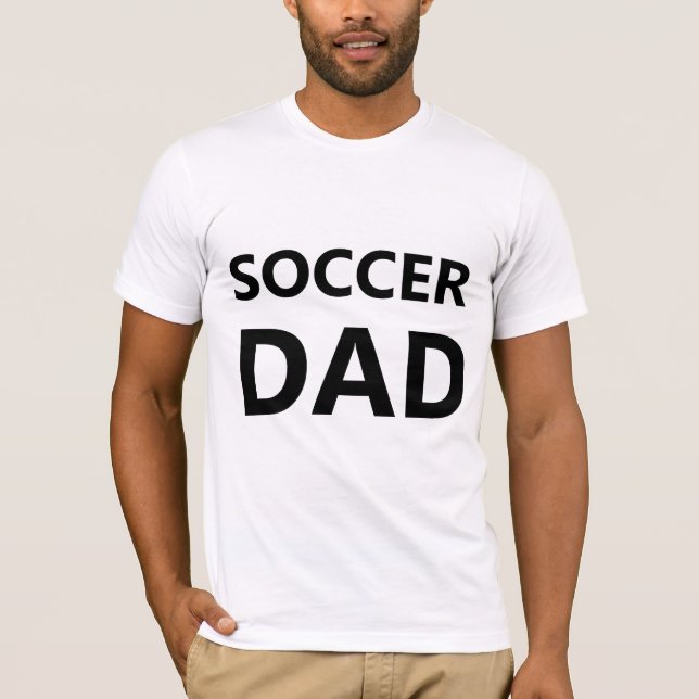 Soccer Dad T-Shirt (Vorderseite)